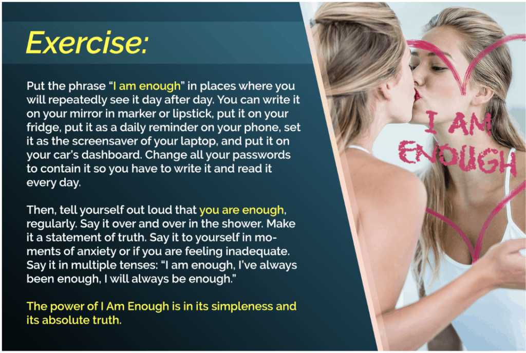 I am enough exercise