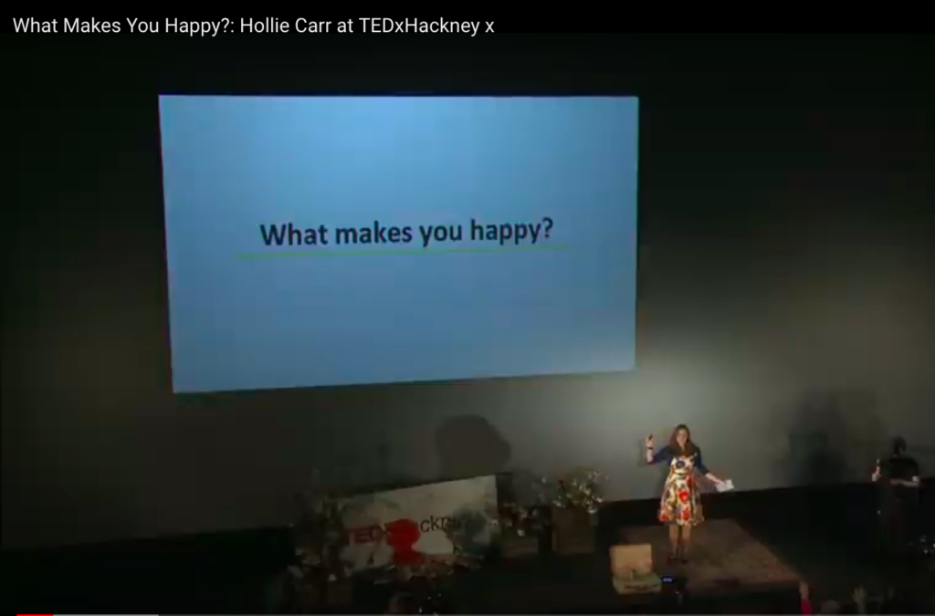 TEDx what makes you happy Hollie Carr